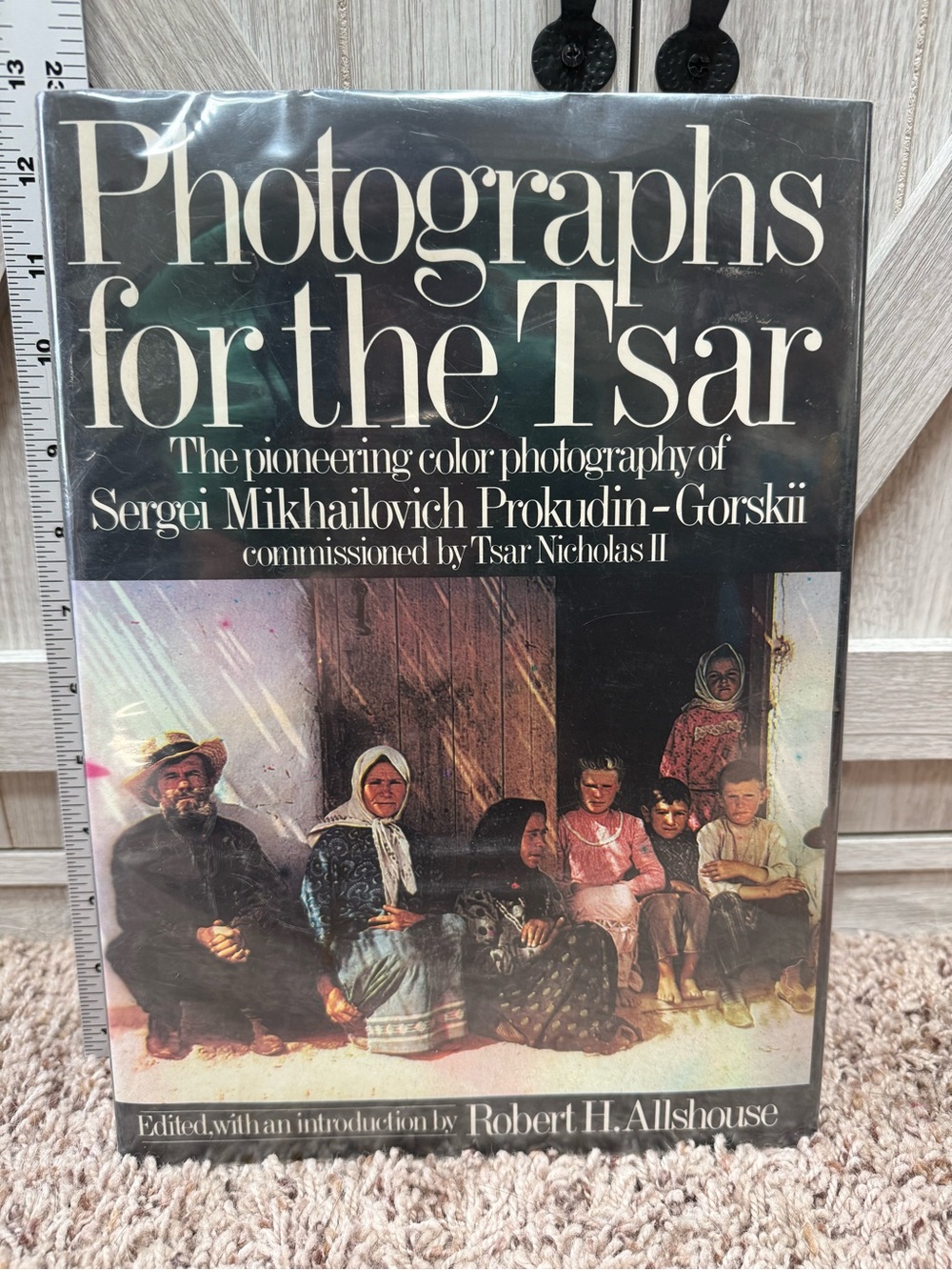 Photographs for the Tsar by Sergei M. Prokudin-Gorskii - 1980 First Edition